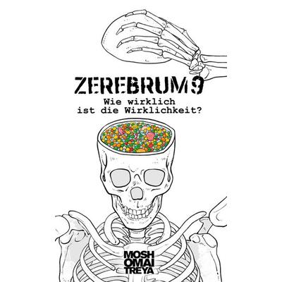 Zerebrum 9, Gebundene Ausgabe von Mosho Maitreya, Twentysix Crime, 978-3-7407-4392-5