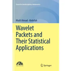 Wavelet Packets and Their Statistical Applications, Fachbücher von Abdullah, Khalil Ahmad