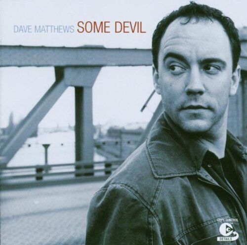 Dave Matthews - Some Devil - Preis vom 09.10.2026 07:28:09 h