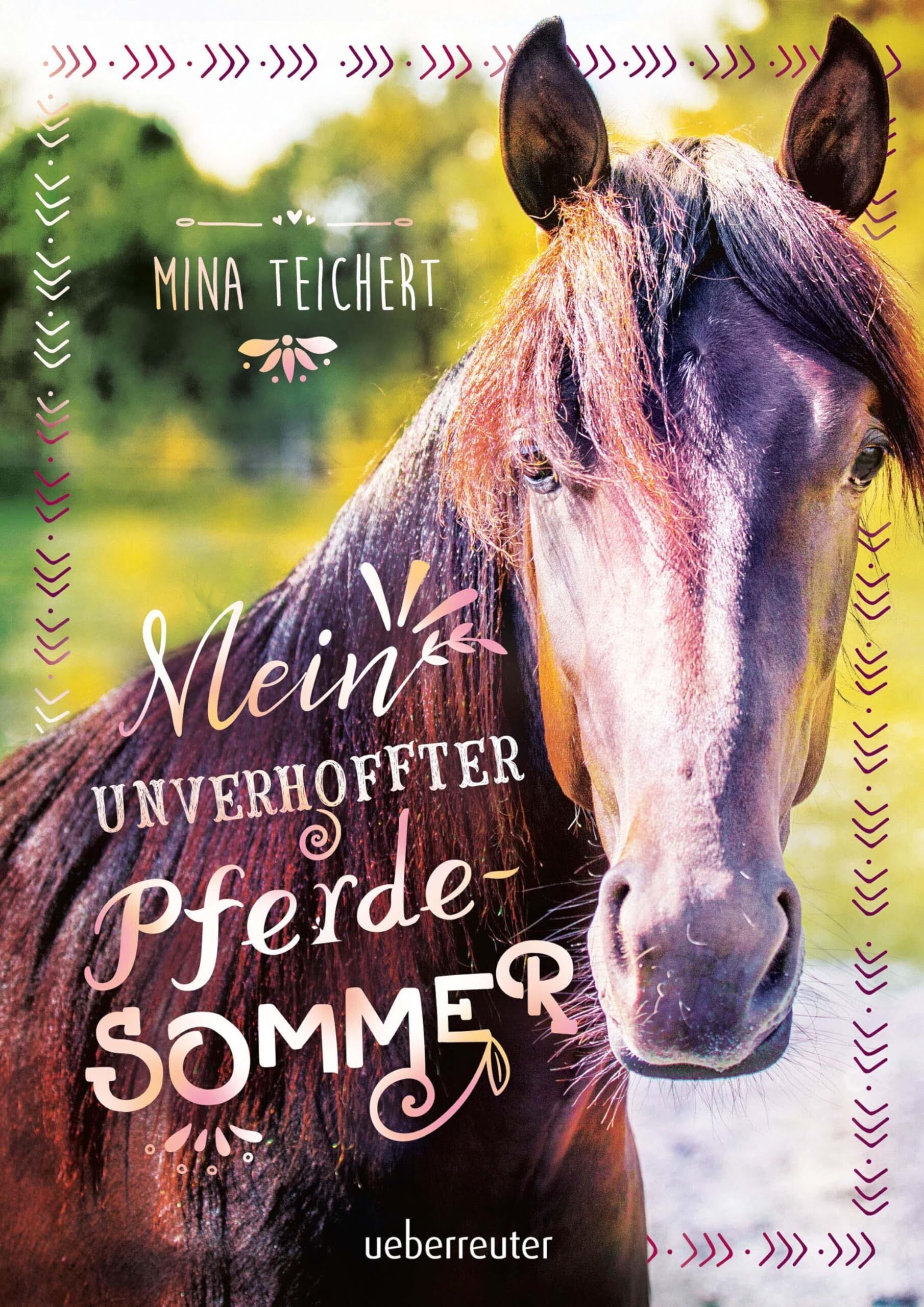 Mina Teichert - Mein unverhoffter Pferdesommer - Preis vom 05.10.2026 03:47:11 h