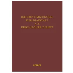 Ortbestimmungen: Der Diakonat als kirch, Fachbücher von Stefan Sander, Richard Hartmann, Franz Reger