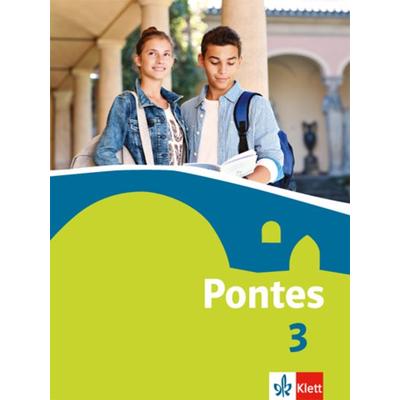 Pontes 3. Schülerbuch, Gebundene Ausgabe von , Klett Schulbuchverlag, 978-3-12-622321-8