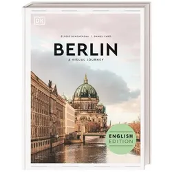 Berlin. A visual journey, Reisebücher von Élodie Benchereau