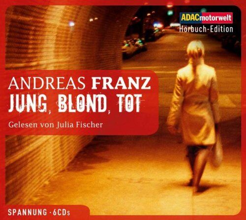 Andreas Franz - Jung, blond, tot, 6 CDs (ADAC Motorwelt Hörbuch-Edition) - Preis vom 13.10.2026 19:28:25 h