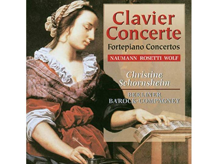 Schornsheim/Berliner Barock - Fortepiano Concertos - Naumann, Ros