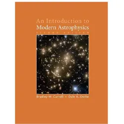 An Introduction to Modern Astrophysics, Fachbücher von Bradley W. Carroll, Dale A. Ostlie