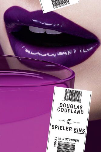 Douglas Coupland - Spieler Eins: Roman in 5 Stunden - Preis vom 01.10.2026 17:08:56 h