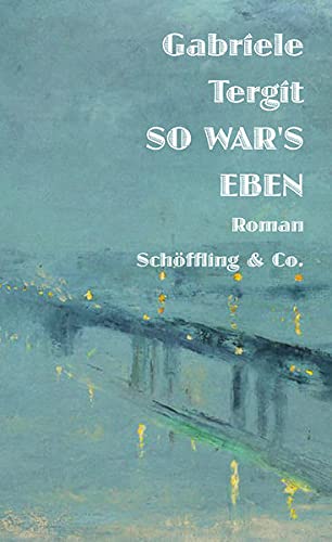Gabriele Tergit - So war's eben: Roman - Preis vom 10.10.2026 11:48:34 h