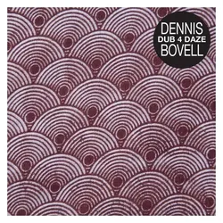 Indigo Press, Schallplatten, LP-DENNIS BOVELL-DUB 4 DAZE -LP- (Dennis Bovell)