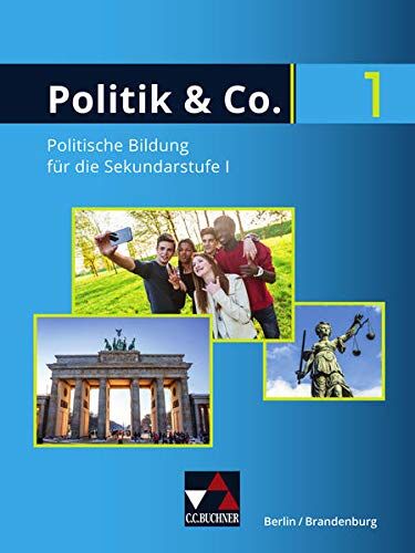 Dimitrios Kalpakidis - Politik & Co. – Berlin/Brandenburg - neu / Politik & Co. BE/BB 1 - neu: für die Jahrgangsstufen 7/8 - Preis vom 11.10.2026 03:10:56 h