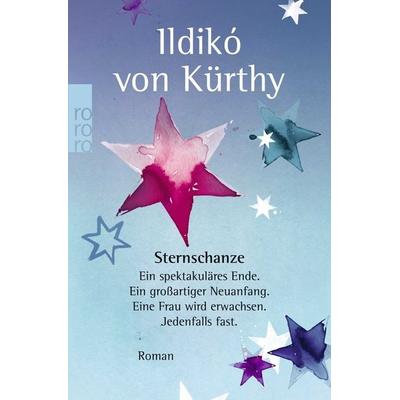 Sternschanze, Taschenbuch von Ildikó von Kürthy, Rowohlt Taschenbuch