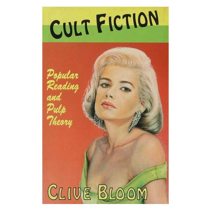 Palgrave Macmillan Uk Bloom:Cult Fiction (Englisch, Hardcover, C. Bloom, Clive Bloom) (63050371)