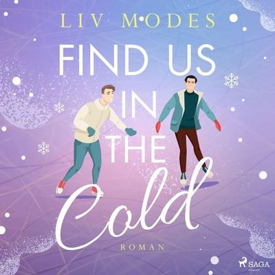 Find Us in the Cold - Liv Modes, Audio, 9788727364551