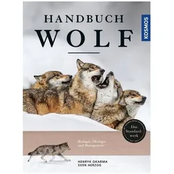 Handbuch Wolf, Ratgeber von Sven Herzog, Henryk Okarma
