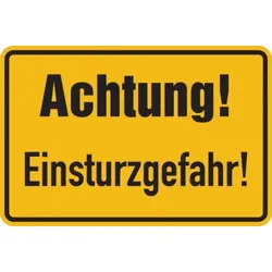Hinweisschild, Achtung! Einsturzgefahr!, 200x300mm, Alu geprägt - 300x200x0.45 mm Aluminium geprägt