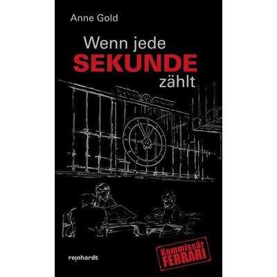 Wenn jede Sekunde zählt, Set von Anne Gold, Reinhardt, Friedrich, 978-3-7245-2727-5