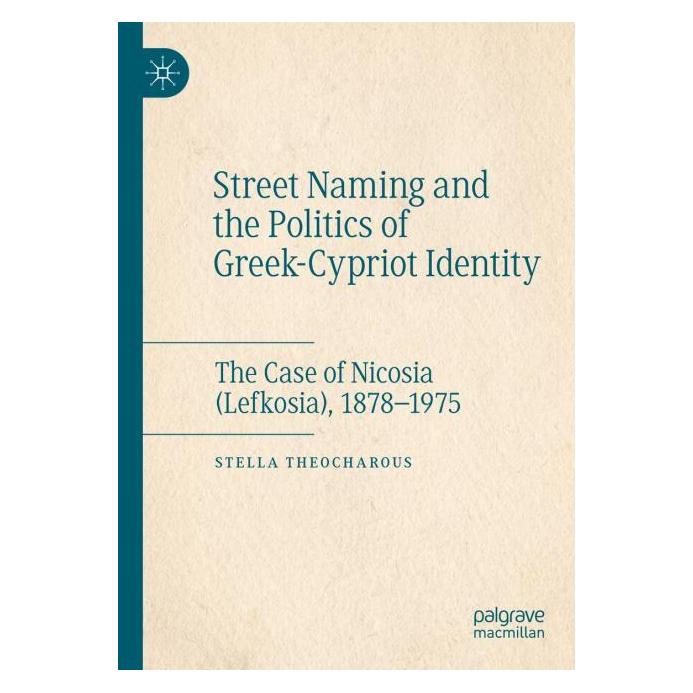 Springer Theocharous:Street Naming and the Polit (Englisch, Softcover, Stella Theocharous) (64897025)