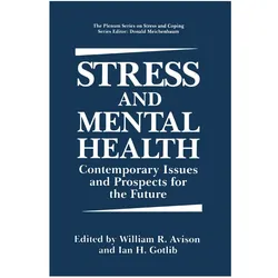 Stress and Mental Health, Fachbücher von William R. Avison, Ian H. Gotlib