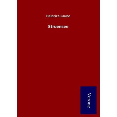 Struensee, Taschenbuch von Heinrich Laube, BoD - Books on Demand