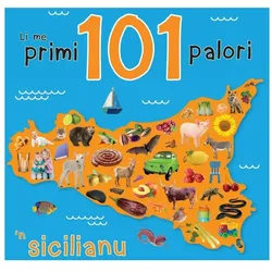 Li me primi 101 palori 'n sicilianu, Kinderbücher von Paul Rausch, Salvatore Matteo Baiamonte