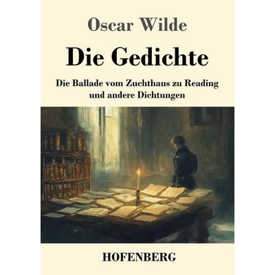 Die Gedichte, Taschenbuch von Oscar Wilde, Henricus - Edition Deutsche Klassik, 978-3-7437-4957-3