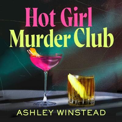 Hot Girl Murder Club - Ashley Winstead, Audio, 9781035927234