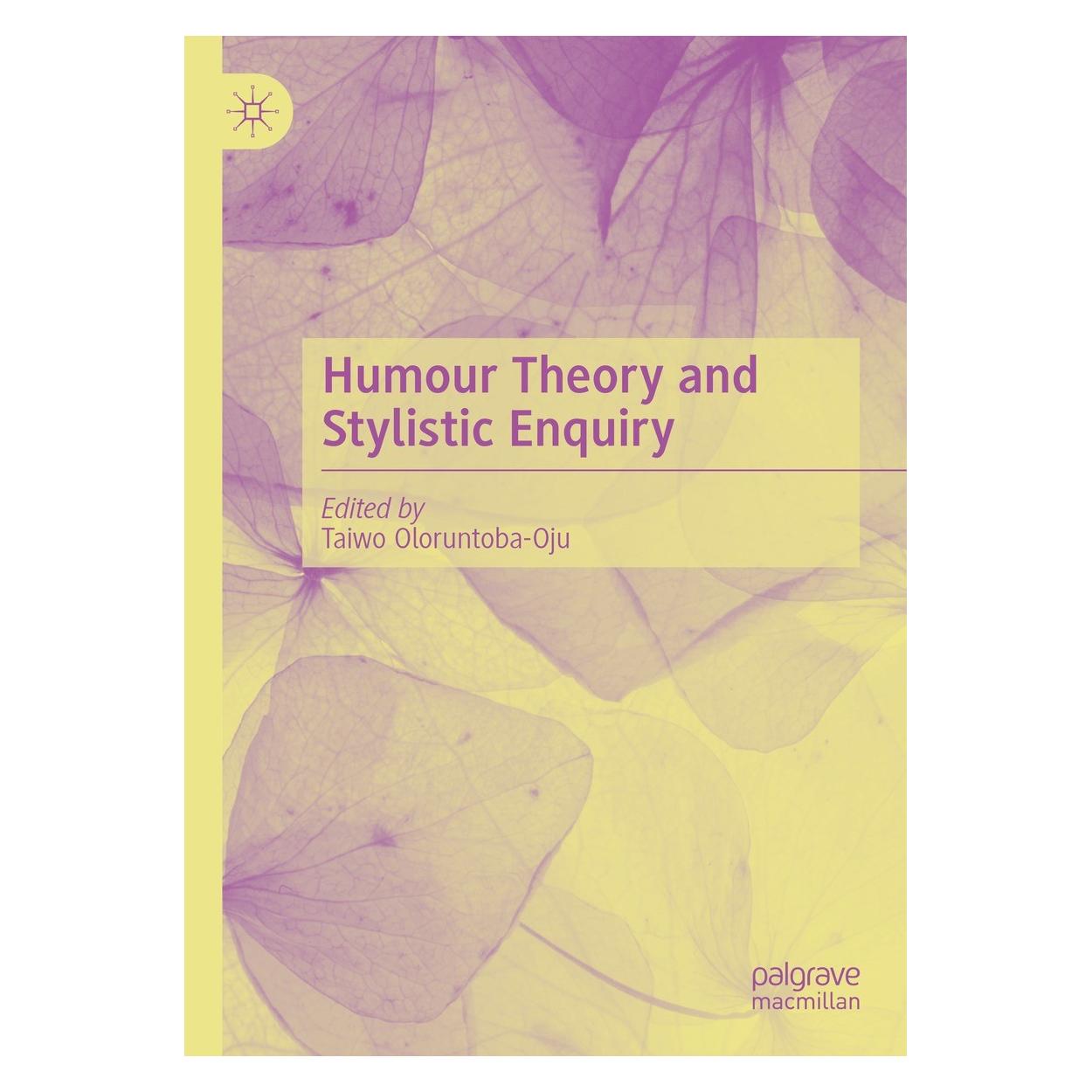 Springer Humour Theory and Stylistic Enquiry (Englisch, Hardcover, Taiwo Oloruntoba-Oju) (9783031403866)