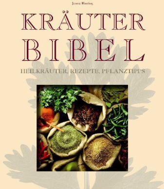 Jennie Harding - Kräuterbibel: Heilkräuter, Rezepte, Pflanztipps - Preis vom 10.10.2026 11:48:34 h