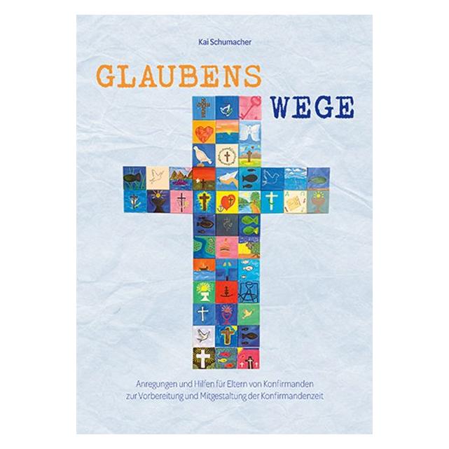 Agentur Rauhen Hauses Glaubenswege (Deutsch, Kai Schumacher, 2024) (42577421)