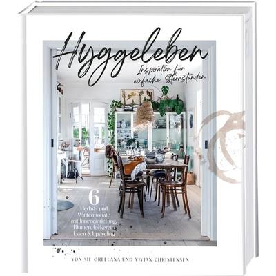 Jeanne d'Arc Living. Hyggeleben., Gebundene Ausgabe von Sif Orellana, BusseSeewald, 978-3-7358-5357-8