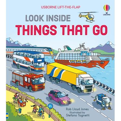 Look Inside Things That Go, Gebundene Ausgabe von Rob Lloyd Jones, Usborne Publishing, 978-1-4095-5025-9