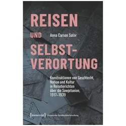 Sator:Reisen und Selbstverortung, Fachbücher von Anna Carson Sator
