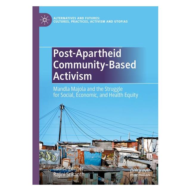 Umbreit Post-Apartheid Community-Based Activism (Englisch, Softcover, Louise, Penner, Rajini, Srikanth) (74729361)