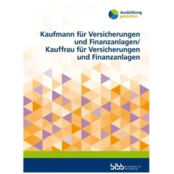 Kaufmann für Versicherungen und Finanzanlagen/Kauffrau für Versicherungen und Finanzanlagen, Schulbücher von Bundesinstitut für Berufsbildung