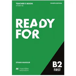 Ready for B2 First 4th edition / Teacher's Book with Digital Student's Book and App, Schulbücher von Ethan Mansur