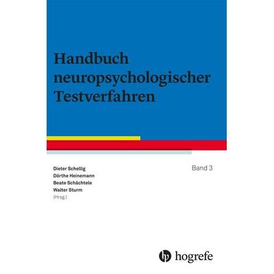 Handbuch neuropsychologischer Testverfahren, Gebundene Ausgabe von , Hogrefe Verlag, 978-3-8017-2845-8
