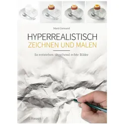 Hyperrealistisch zeichnen und malen, Fachbücher von Martí Cormand