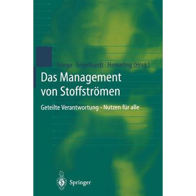 Das Management von Stoffströmen, Taschenbuch von , Springer Berlin, 978-3-642-72010-9