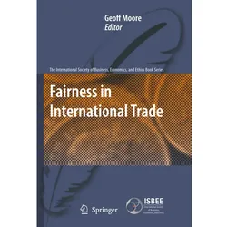 Fairness in International Trade, Fachbücher von Geoff Moore