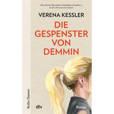 Die Gespenster von Demmin, Taschenbuch von Verena Kessler, dtv, 978-3-423-62757-3