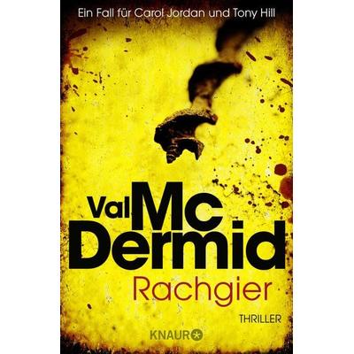 Rachgier, Taschenbuch von Val McDermid, Knaur Taschenbuch