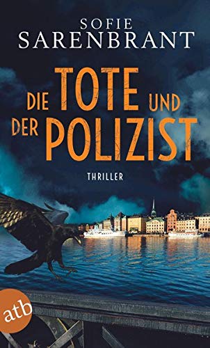 Sofie Sarenbrant - Die Tote und der Polizist: Thriller (Emma Sköld, Band 3) - Preis vom 30.09.2026 22:30:23 h