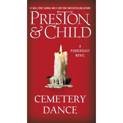 Cemetery Dance, Taschenbuch von Douglas Preston,Lincoln Child, Little, Brown and Company, 978-1-4555-8442-0
