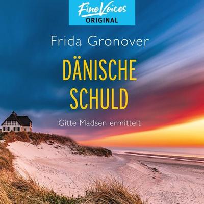 Dänische Schuld - Frida Gronover, Audio, 4251703582751