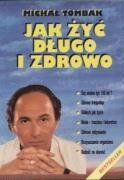 Michal Tombak - Jak zyc dlugo i zdrowo - Preis vom 09.10.2026 07:28:09 h
