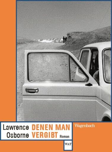 Lawrence Osborne - Denen man vergibt (Wagenbachs andere Taschenbücher) - Preis vom 09.10.2026 07:28:09 h