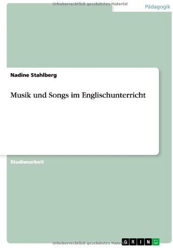 Nadine Stahlberg - Musik und Songs im Englischunterricht - Preis vom 10.10.2026 11:48:34 h