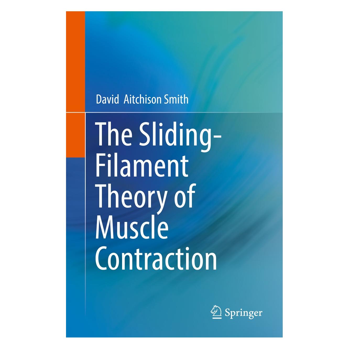 Springer Smith:Muscle Contraction: An Introducti (Englisch, Hardcover, David Aitchison Smith) (9783030035259)