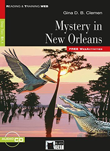 Clemen, Gina D B - Mystery in New Orleans: Englische Lektüre für das 4. und 5. Lernjahr. Buch + Audio-CD (Reading & training) - Preis vom 06.10.2026 07:26:00 h