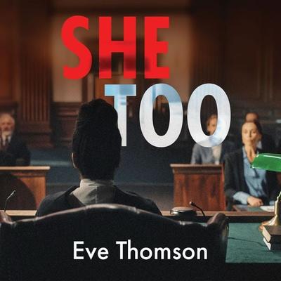 She Too - Eve Thomson, Audio, 9781399171427